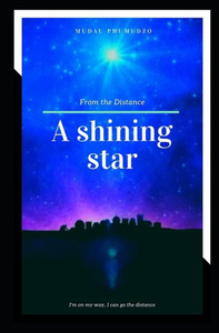 A shining star from the Distance: You're a ?? A shining star from the Distance: You're a ??