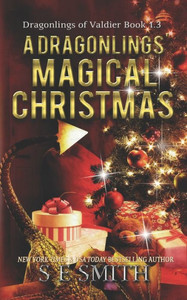 A Dragonling's Magical Christmas: A Dragonlings of Valdier Novella A Dragonling's Magical Christmas: A Dragonlings of Valdier Novella