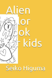 Alien color book for kids Alien color book for kids