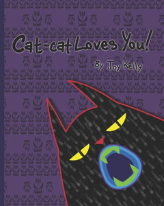Cat-cat Loves You Cat-cat Loves You