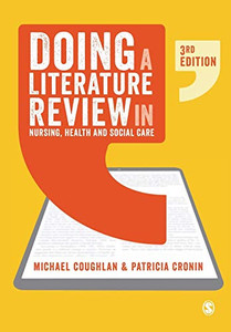 Doing a Literature Review in Nursing, Health and Social Care - Paperback