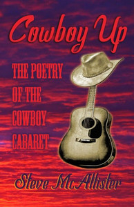 Cowboy Up: The Poetry of The Cowboy Cabaret