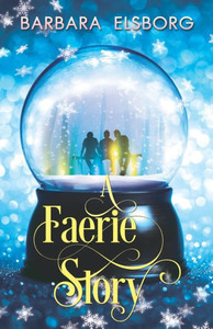 A Faerie Story A Faerie Story