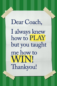 Dear Coach, I always knew how to PLAY, but you taught me how to WIN! Thankyou!: 6x9 Notebook, Ruled, funny appreciation for women/men coach, thank you ... basketball, softball, volleyball, soccer Dear Coach, I always knew how to PLAY, but you taught me how to WIN! Thankyou!: 6x9 Notebook, Ruled, funny appreciation for women/men coach, thank you ... basketball, softball, volleyball, soccer