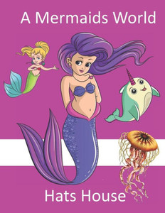 A Mermaids World