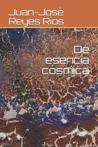 De esencia cOsmica (Spanish Edition) De esencia cOsmica (Spanish Edition)