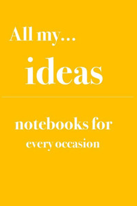 All my... ideas: Notebooks for you for every occasion. Also as giveaway or present to your relatives, friends or working team. All my... ideas: Notebooks for you for every occasion. Also as giveaway or present to your relatives, friends or working team.