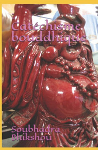 : Catéchisme bouddhique (French Edition) : Catéchisme bouddhique (French Edition)