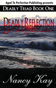 Deadly Reflection (The Deadly Series) Deadly Reflection (The Deadly Series)