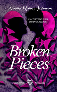 Broken Pieces (Pieces Trilogy) Broken Pieces (Pieces Trilogy)