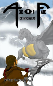 Axe Fate: Crimsonseas (Axe of Fate)