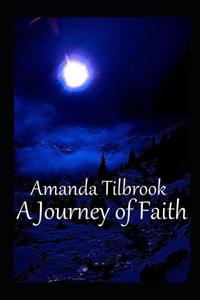 A Journey of Faith (The Faith) A Journey of Faith (The Faith)