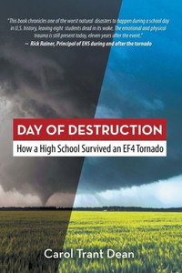 Day of Destruction: How a High School Survived an EF4 Tornado