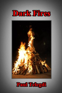 Dark Fires Dark Fires