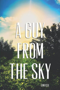 A GUY FROM THE SKY