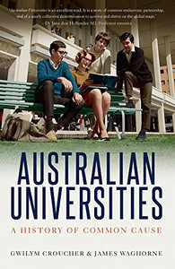 Australian Universities: A History of Common Cause