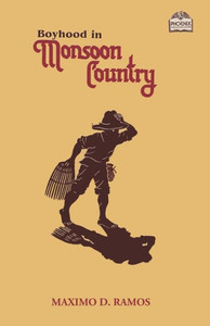 Boyhood in Monsoon Country (Realms of Myths and Reality)