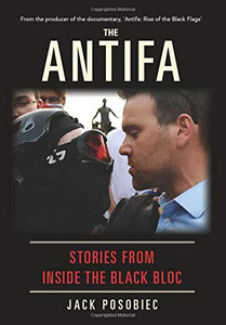 The Antifa: Stories From Inside the Black Bloc