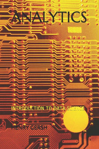 ANALYTICS: INTRODUCTION TO DATA SCIENCE