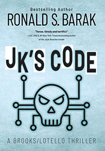 JK's Code (Brooks/Lotello Thriller) - Hardcover JK's Code (Brooks/Lotello Thriller) - Hardcover