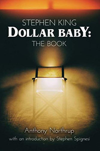 Stephen King - Dollar Baby: The Book