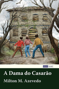 A Dama do Casarão (Portuguese Edition) A Dama do Casarão (Portuguese Edition)