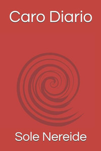 Caro Diario (Italian Edition) Caro Diario (Italian Edition)