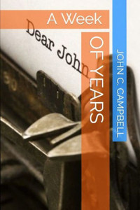 A Week OF YEARS A Week OF YEARS