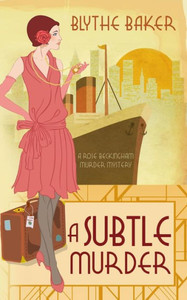 A Subtle Murder (A Rose Beckingham Murder Mystery) A Subtle Murder (A Rose Beckingham Murder Mystery)
