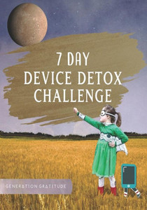 7 Day Device Detox Challenge 7 Day Device Detox Challenge