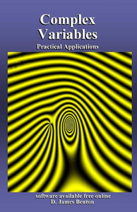 Complex Variables: Practical Applications Complex Variables: Practical Applications