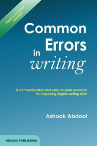 Common Errors In Writing: A comprehensive and easy-to-read resource for improving English writing skills