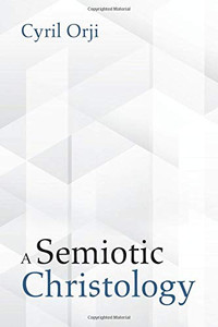 A Semiotic Christology - Paperback
