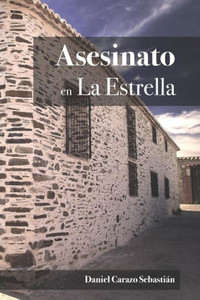 Asesinato en La Estrella (Spanish Edition)