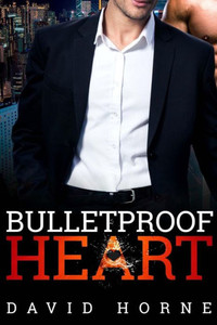 Bulletproof Heart Bulletproof Heart