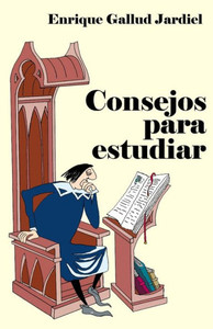 Consejos para estudiar (Spanish Edition)