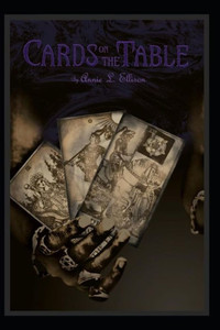 Cards on the Table: A Collection of Poetry Cards on the Table: A Collection of Poetry