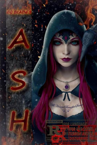 Ash: The Eighth Novel In The Pseudoverse (The Pseudoverse Series) Ash: The Eighth Novel In The Pseudoverse (The Pseudoverse Series)