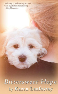 Bittersweet Hope (Bittersweet Series) Bittersweet Hope (Bittersweet Series)