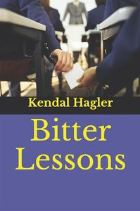 Bitter Lessons