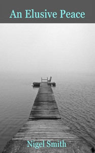 An Elusive Peace An Elusive Peace