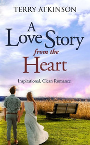 A Love Story from the Heart (Love Stories Series) A Love Story from the Heart (Love Stories Series)