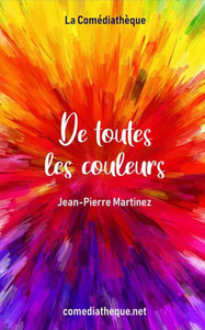 De toutes les couleurs (French Edition) De toutes les couleurs (French Edition)