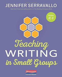 Teaching Writing in Small Groups Teaching Writing in Small Groups