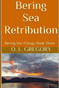 Bering Sea Retribution (Bering Sea Trilogy) Bering Sea Retribution (Bering Sea Trilogy)