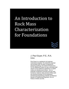 An Introduction to Rock Mass Characterization for Foundations (Dams and Hydroelectric Power Plants)
