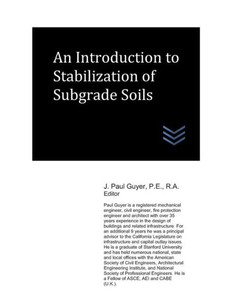 An Introduction to Stabilization of Subgrade Soils (Geotechnical Engineering)