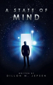 A State of Mind (Altered States of Awareness)