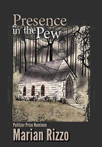 Presence in the Pew - Hardcover