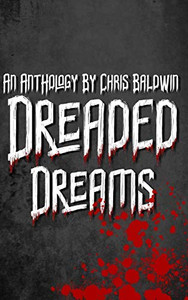 Dreaded Dreams - Hardcover